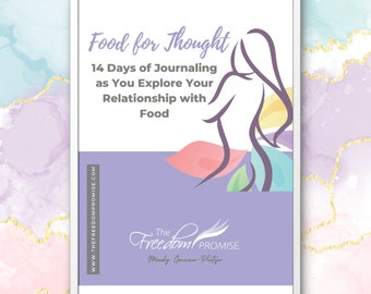 Journal Your Way to Food Freedom