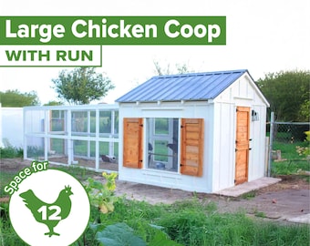Large chicken coop with run build plans DIY backyard chicken coop for 12 chickens easy clean farm chicken coop plans with nesting boxes PDF
