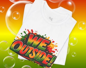We Outside! since 1865 Tee, Retro Graffiti Splash Design | Casual Streetwear