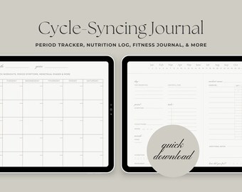 May include: A digital journal for tracking your menstrual cycle, workouts, nutrition, and mood. The journal includes a calendar view, a daily log, and a section for tracking your cycle phases. The text on the journal reads "Cycle-Syncing Journal" and "Period Tracker, Nutrition Log, Fitness Journal, & More".