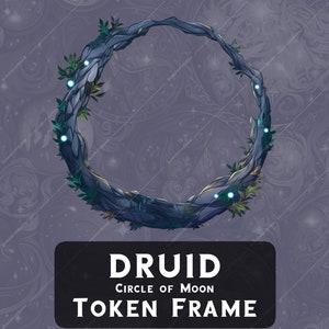 Druid Circle of Moon Token Frame DnD for Roll20 token border tabletop Pathfinder Foundry digital token DND token Dungeons and Dragons asset