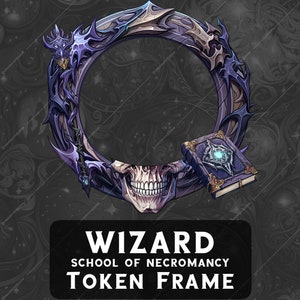 Puede incluir: Marco de ficha oscuro y ornamentado con una calavera en la parte inferior y un diseño circular detallado. Un libro con un centro brillante está junto al marco. El texto "WIZARD SCHOOL OF NECROMANCY TOKEN FRAME" está en la parte inferior.