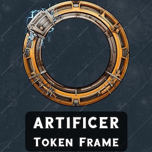 Puede incluir: Un marco circular dorado y marrón con textura metálica y un diseño de rayo. El marco está etiquetado como "ARTIFICER TOKEN FRAME".