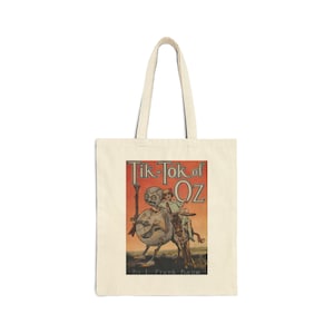 Tik-Tok of Oz Tote Bag - Double Sided - Reproduction Print Cotton Canvas Bag - Wizard of Oz - Dorothy Gale - Return to Oz - Vintage Book Art