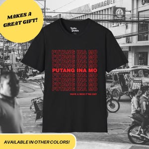Putangina Parody Unisex Shirt | Funny Filipino T-Shirt | Salamat Po Thank You Tee | Philippines American Pinoy | Dad Fathers Day Gifts Kuya