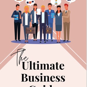 The Ultimate Business Guide