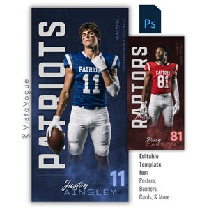 May include: An editable digital template for sports posters featuring two football players in uniform. One player wears a blue Patriots jersey with number 11, the other a red Raptors jersey with number 81. Includes text for names and team details.