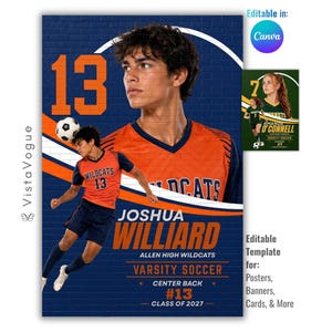 May include: A digital sports poster template featuring a soccer player in an orange and navy jersey with the number 13. The design includes the text Joshua Williard, Allen High Wildcats, Varsity Soccer, Center Back, and Class of 2027 on a blue brick background.