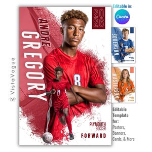 May include: A digital sports poster template featuring a soccer player in a red jersey with the number 8. The design includes the text Andre Gregory, 2026, Plymouth Soccer, and Forward. Smaller preview images show blue and orange color variations.