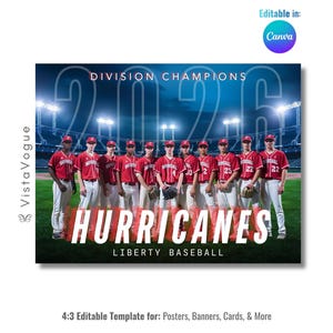 May include: A digital template featuring a baseball team in red jerseys and white pants standing on a field under stadium lights. The text reads DIVISION CHAMPIONS 2026 HURRICANES LIBERTY BASEBALL. The design includes a VistaVogue logo and Canva icon.