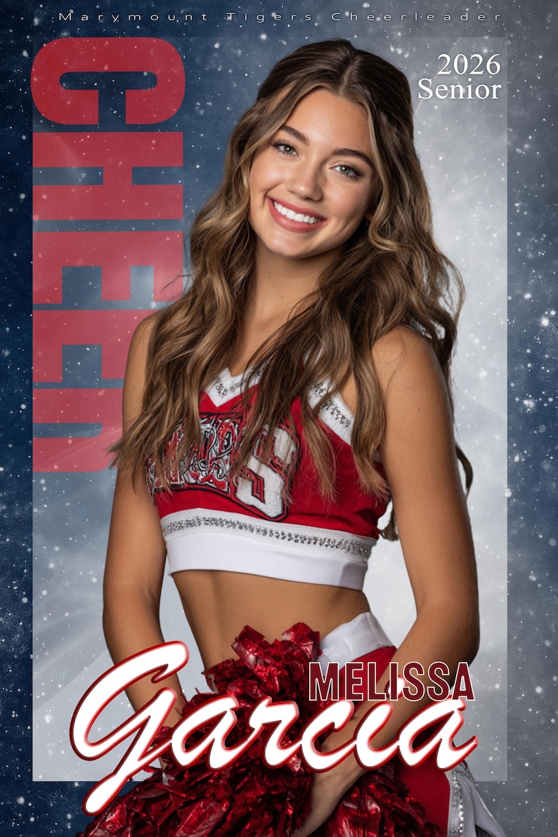 May include: A smiling cheerleader in a red and white uniform, holding red pom-poms. The image includes the text "CHEER" in large red letters, the name "Melissa Garcia", and the text "2026 Senior". The background is a starry blue.