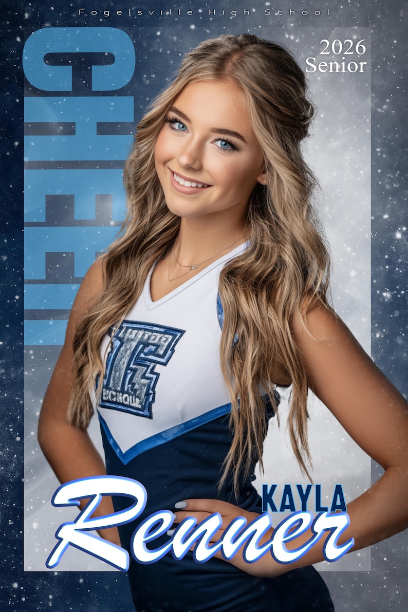 May include: A smiling young woman in a cheerleading uniform. The white and navy blue uniform has the school logo. The image includes the text "Cheer" and "Kayla Renner" in blue, and "2026 Senior". The background is a starry blue.