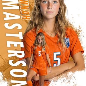 May include: An orange soccer team poster featuring a young woman in an orange jersey with the number 5. The name "Hannah Masterson" is displayed vertically. The words "Mustangs Soccer Striker" are also visible.
