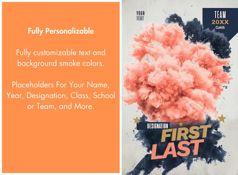 May include: A customizable design with text and background smoke colors. The design includes placeholders for name, year, designation, class, school, or team. The design features a peach-colored smoke cloud with dark blue accents and gold stars.