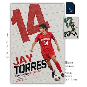 May include: An editable digital sports poster template featuring a soccer player in a red uniform with the number 14, set against a white brick wall background. The text includes the name JAY TORRES, DOYLESTOWN STINGRAYS, FORWARD, and CLASS OF 2027.