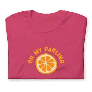 Oh My Darling | Koszulka unisex | Bella + Canvas | Uroczy T-shirt Clementine