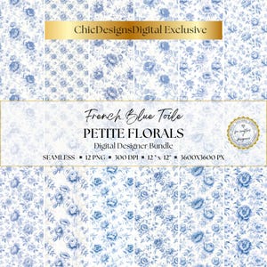 French Blue Petite Toile Digital Papers: 12 Seamless Small Floral Patterns for Junk Journals, Scrapbooking & Printable Backgrounds, PNG