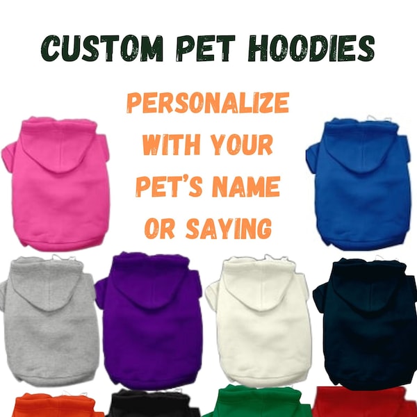 Customizable Pet Hoodie: Create a Unique Look for Your Pet Personalized Dog and Cat Sweatshirt Make your own pet sweater