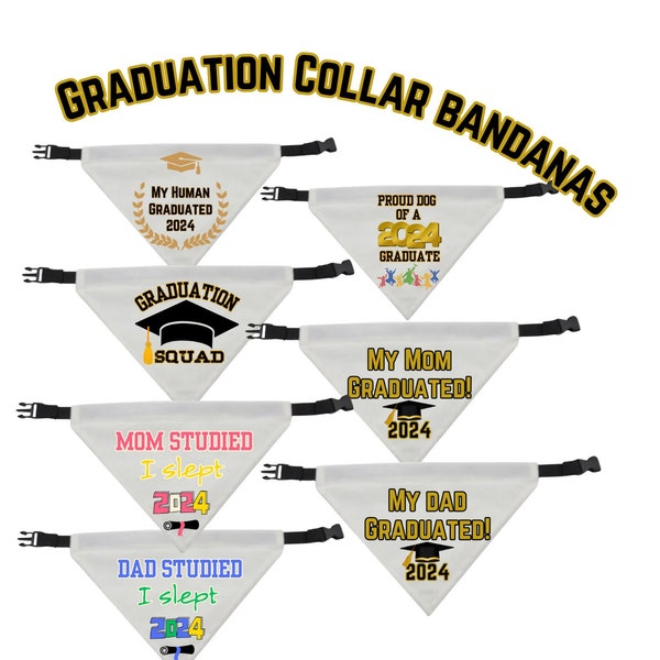Graduation Pet Bandana's for large and small dogs Over the collar bandana 2024 Graduates