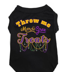 Mardi Gras Dog Shirt "Throw me Treats" Fun and Festive Pet shirt small and large dogs Mardi Gras Dog Gift