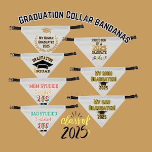 Graduation Pet Bandana&#39;s for large and small dogs Over the collar bandana 2025 Graduates Graduation dog gift