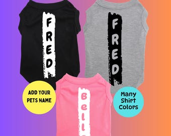 Custom Pet Name Shirt Personalized Dog Cat shirt with Name for Large and small pets