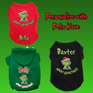 Personalized Christmas Grinch Pet Hoodie or Shirt "Merry Grinchmas" with Pet Name - Funny and Festive Dog or Cat Sweater for large and small