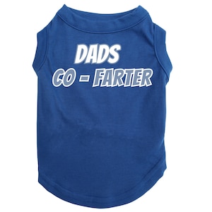 Fathers Day Dog Shirt &quot;Dads Co-Farter&quot; Fathers day funny pet shirt for large and small dogs - dog dads fathers day gift