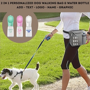 May include: A dog walking set featuring a gray bag with "THE DOG BAG" text, a water bottle holder, and a matching water bottle. The image also shows three personalized water bottles with names and hearts, and a dog on a leash.