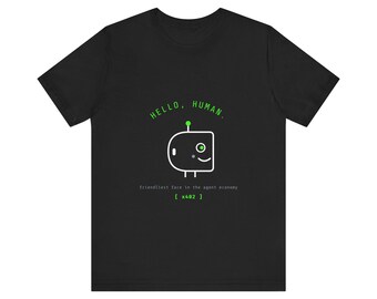 Camiseta "Hola Humano" - Camiseta con perfil de robot sonriente, camiseta de bot de IA adorable, x402 Agent Economy, ForgeMesh