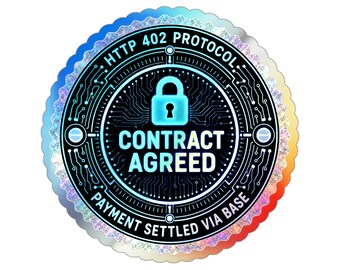 Sello holográfico de contrato acordado / Sello de protocolo HTTP 402 / Pago liquidado a través de la base