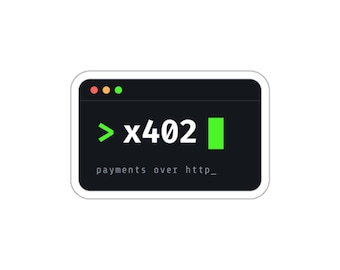 Pegatina para ventana de terminal x402, aviso de pagos a través de HTTP, pegatina de vinilo troquelada para portátil para desarrolladores