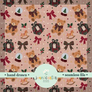 May include: A repeating pattern featuring teddy bears, gift boxes, bows, snow globes, and rocking horses on a pink background. The design includes the text "hand drawn" and "seamless file". The overall theme is Christmas.