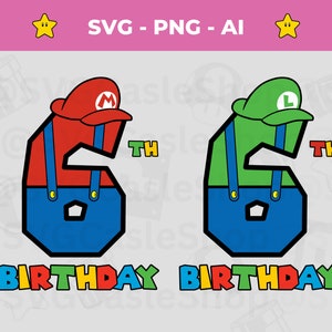Super Mario 6th Birthday SVG PNG Cricut Cut file, Mario and Luigi Birthday, Mario svg, Birthday Boy svg, Sixth Birthday svg, 6th Birthday