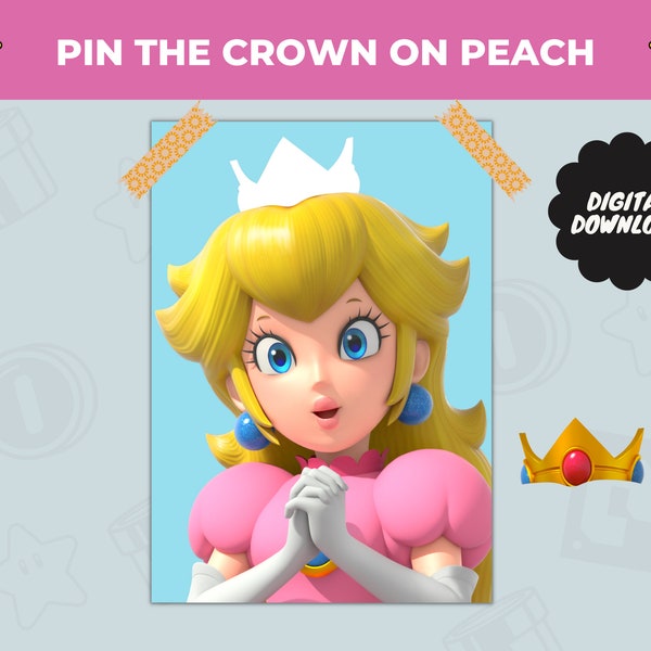 Printable Pin the Crown on Princess Peach Game - Princess peach Birthday Activity Game for Kids - Mario Birthday Party - Instant Download