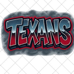 May include: The word "TEXANS" in a graffiti-style design. The letters are in a gradient of blue and silver, outlined in white, with a red shadow. The design is set against a gray, smoky background.