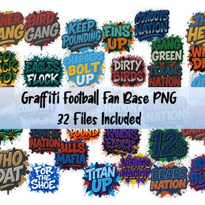 Graffiti Football Fan Base PNG Bundle | 32 Team-Inspired Digital Downloads for Sublimation & DTF Printing |