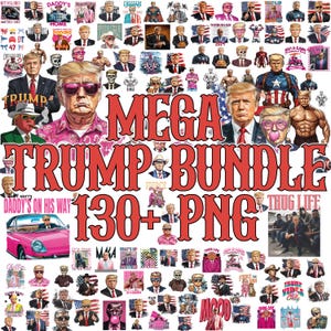 Pink Trump Bundle, Trump Bubble Gum,President Donald Trump PNG, Trump Cowboy Png, Trump Thug Life, Daddys Home Png, Chillin Like a Felon Png