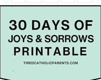 DIGITAL DOWNLOAD - 30 Days of Joys and Sorrows Printable Worksheet | Catholic Parent Printable