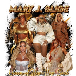 May include: Digital download graphic featuring a collage of images of Mary J. Blige. The text includes "Mary J. Blige" in gold, and "Queen of Hip Hop Soul". The image has a black and gold colour scheme.
