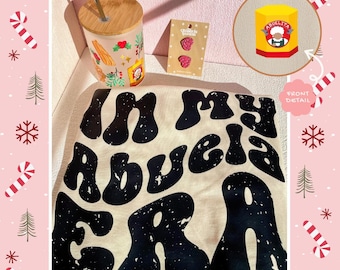 Holiday Gift Box for Abuelitas: "In My Abuela Era" Tee or Crewneck, Chocolate Abuelita Mug, Conchitas Earrings