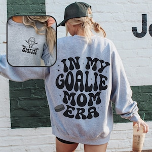Personalized Goalie Mom Sweatshirt, Hockey Goalie Crewneck, Pullover Custom Mom Sweatshirt, Gift for Hockey Mom, Hockey Goalie Mom Shirt