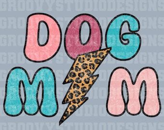 DOG MOM distressed png Digital Download  lightning bolt shirt design Retro and Groovy Small business sublimation png dtg dtf preppy file
