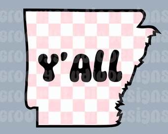 Y’ALL checkerboard png Digital Download Arkansas shirt design Retro and Groovy Small business sublimation png dtg dtf preppy file