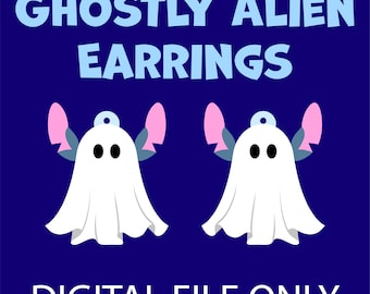 Gespenstische Alien Ohrringe SVG-DATEI (Gespenstisch)