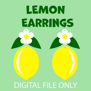 Puede incluir: Pendientes de limón con una flor blanca y hojas verdes. Los pendientes son archivos digitales únicamente. "Lemon Earrings" está escrito en negrita sobre los pendientes.