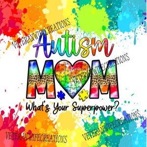 Watercolor Autism Mom What's your superpower? 20 oz Skinny Tumbler Sublimation Design Digital Download PNG, Autism Mom Tumbler Wrap.