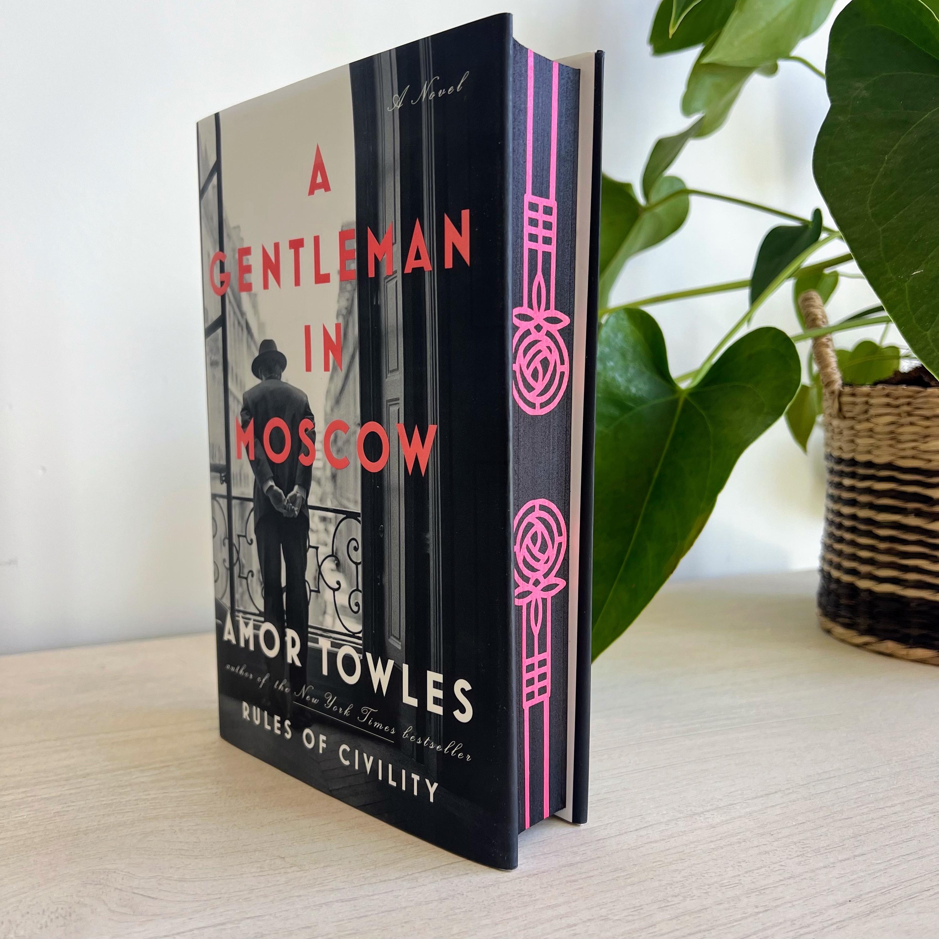 A Gentleman in Moscow Special Edition by Amor Towles, Sprayed Edge
