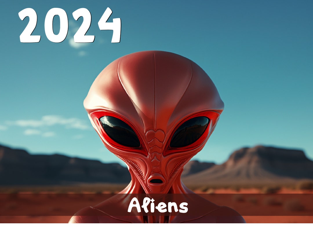 2024 Aliens Downloadable Calendar Worldwide Etsy UK