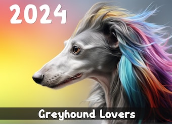 2024 Greyhound Lovers Downloadable Calendar - WorldWide